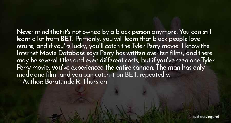 Having One Person On Your Mind Quotes By Baratunde R. Thurston