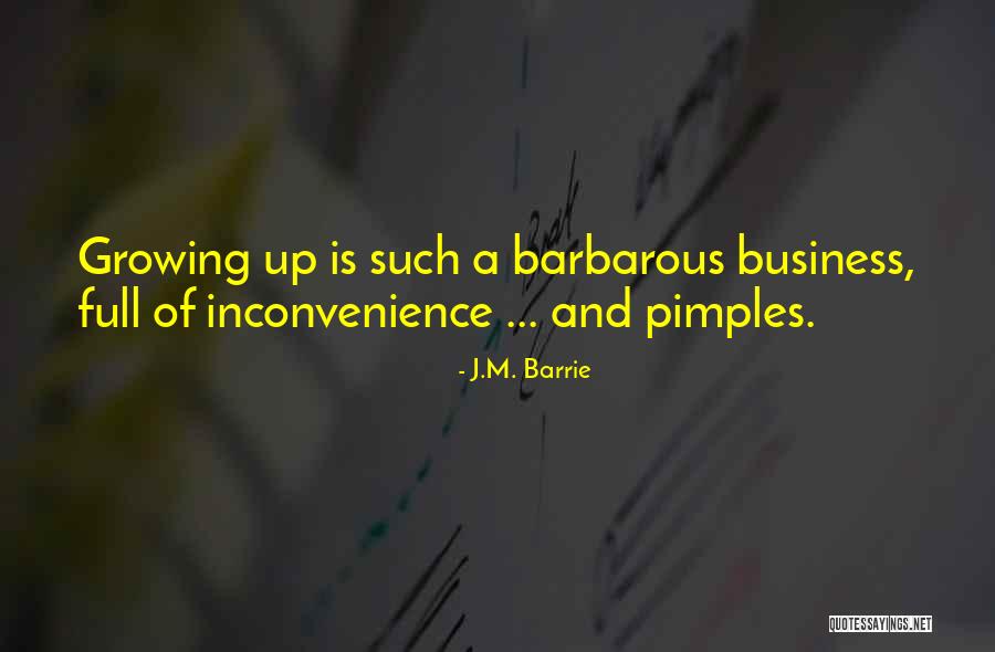 Having Pimples Quotes By J.M. Barrie Having Pimples Quotes By J.M. Barrie