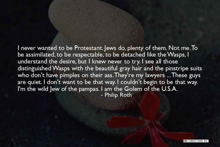 Having Pimples Quotes By Philip Roth Having Pimples Quotes By Philip Roth