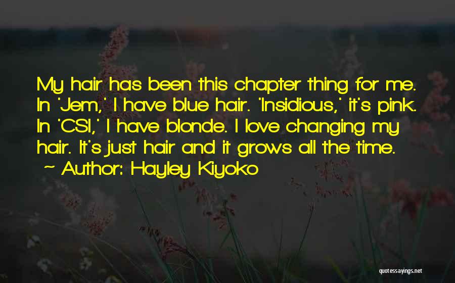 Having Pink Hair Quotes By Hayley Kiyoko