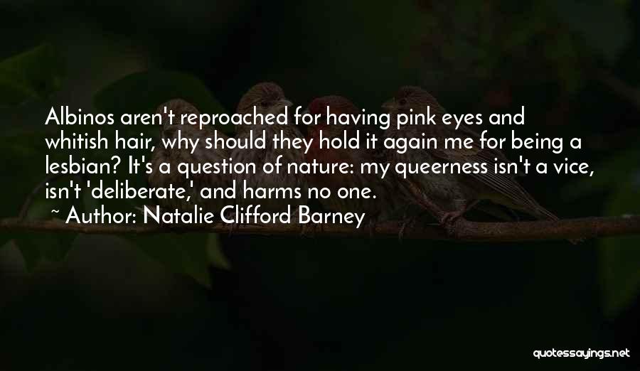 Having Pink Hair Quotes By Natalie Clifford Barney