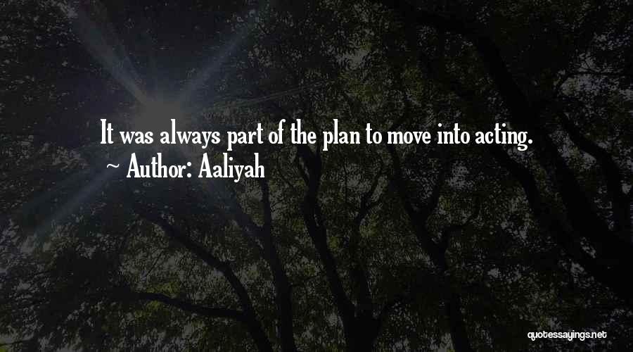 Having Plan B Quotes By Aaliyah