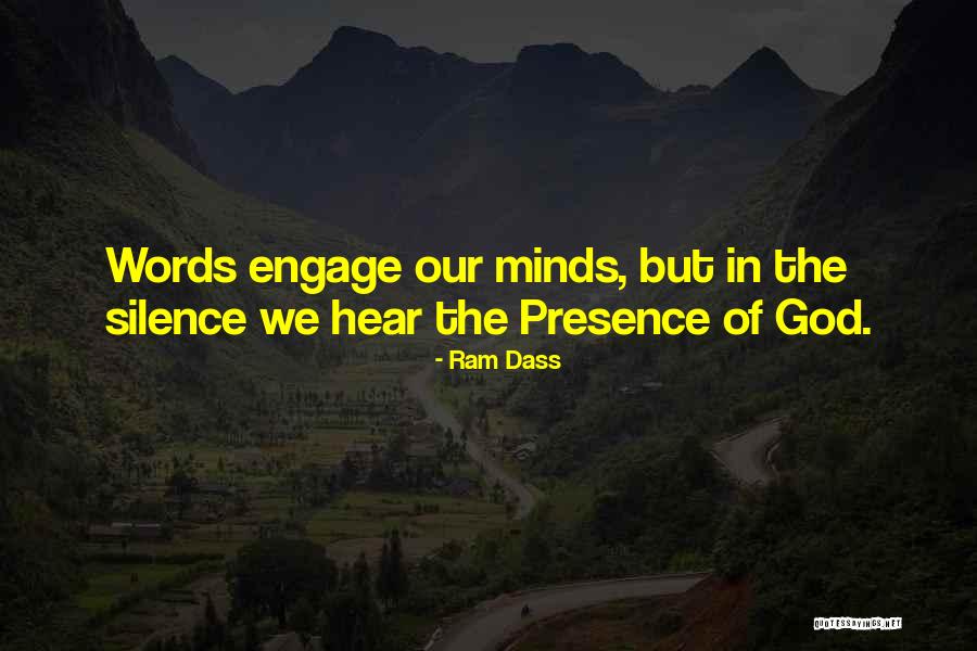 Having Presence Of Mind Quotes By Ram Dass