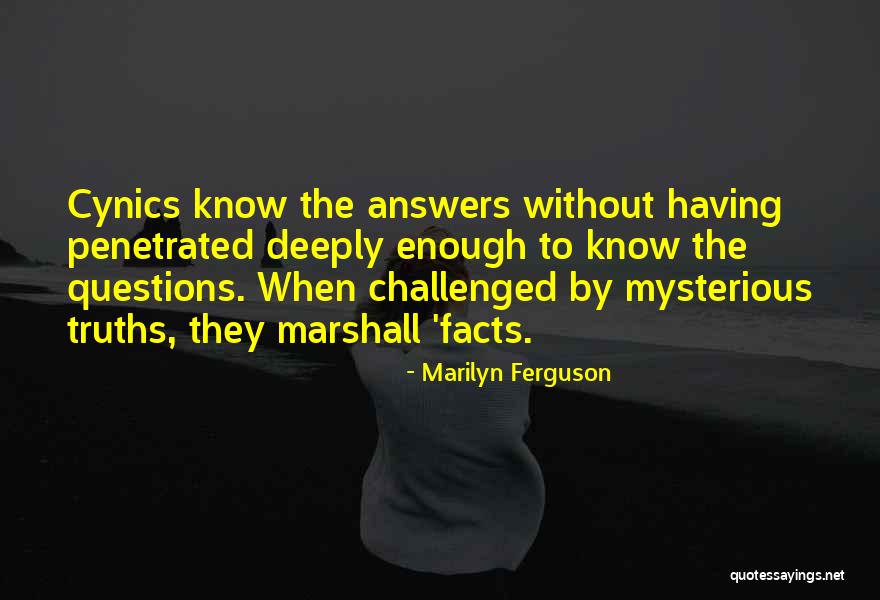 Having Quotes By Marilyn Ferguson