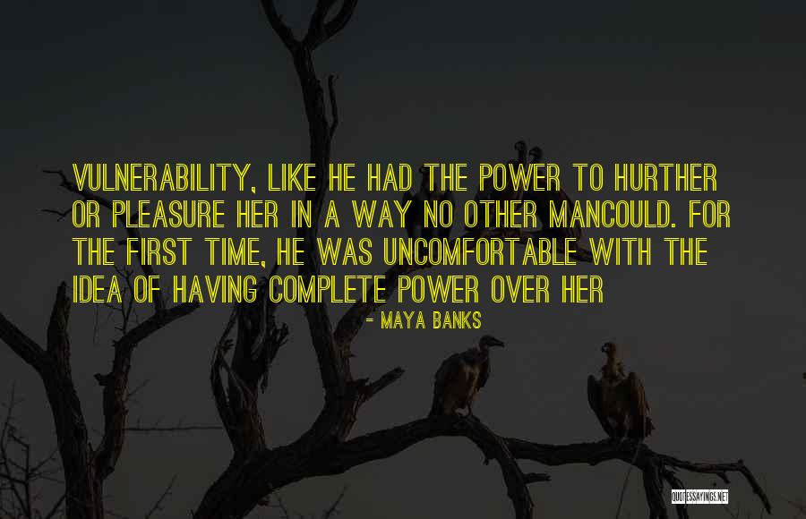 Having Quotes By Maya Banks