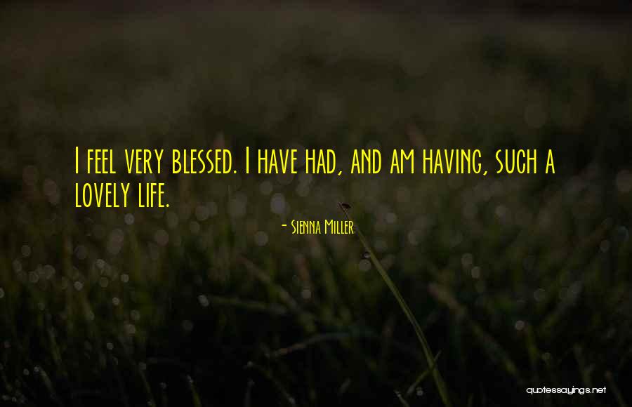 Having Quotes By Sienna Miller Having Quotes By Sienna Miller