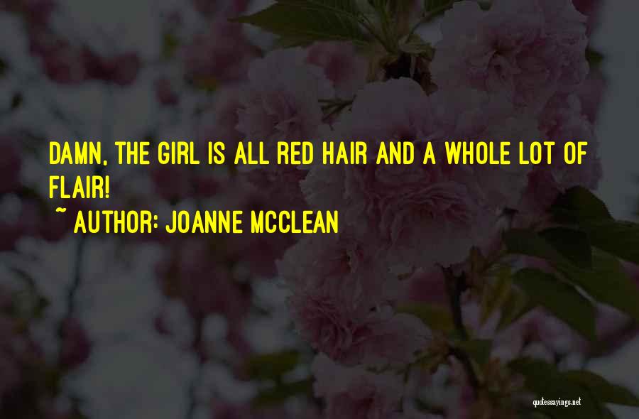 Having Red Hair Quotes By Joanne McClean