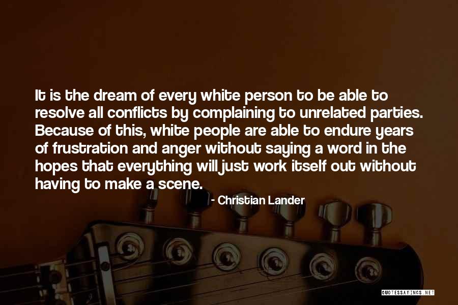 Having Resolve Quotes By Christian Lander Having Resolve Quotes By Christian Lander