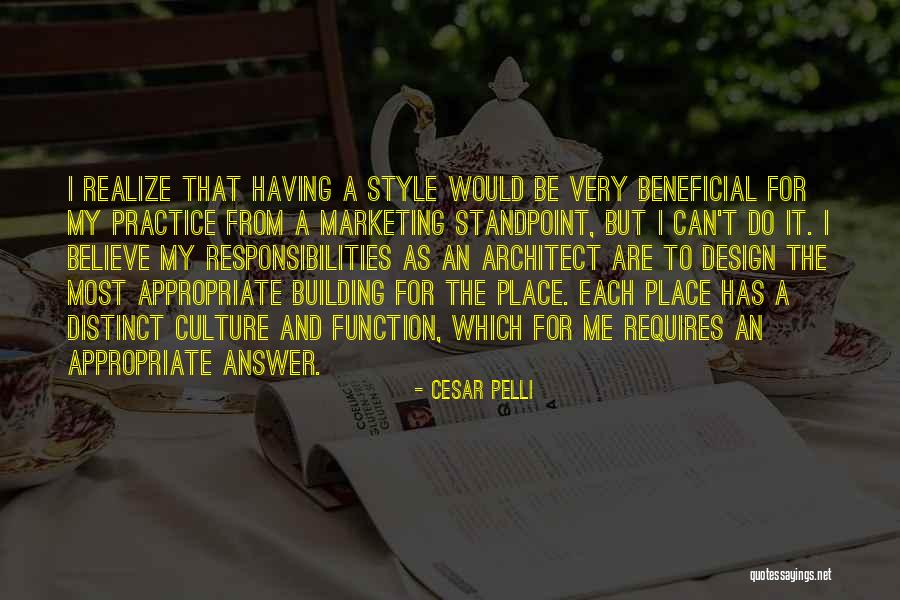 Having Responsibilities Quotes By Cesar Pelli Having Responsibilities Quotes By Cesar Pelli