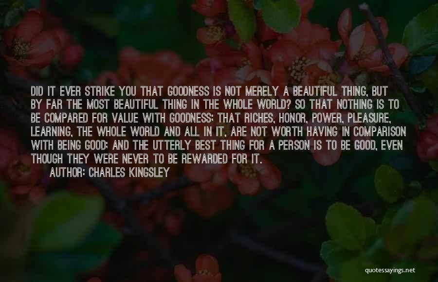 Having Riches Quotes By Charles Kingsley
