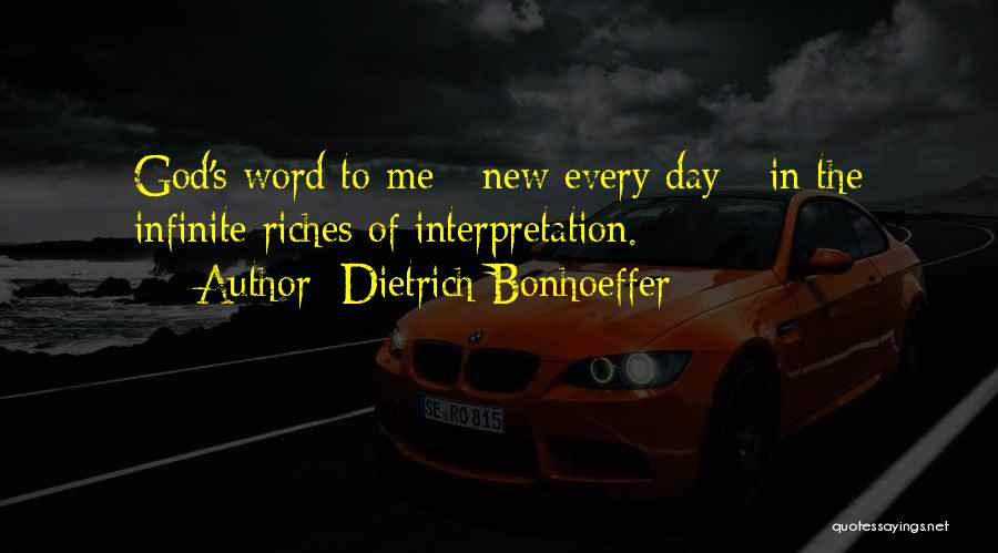 Having Riches Quotes By Dietrich Bonhoeffer