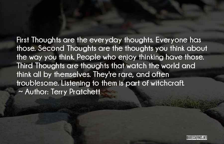 Having Second Thoughts Quotes By Terry Pratchett