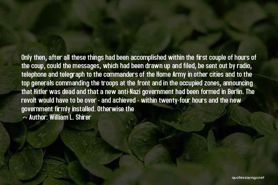 Having Second Thoughts Quotes By William L. Shirer