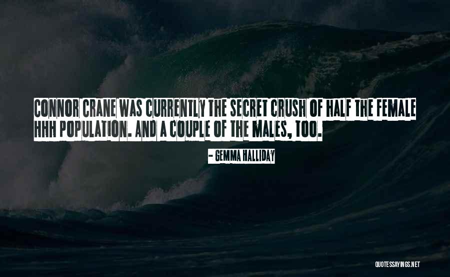 Having Secret Crush Quotes By Gemma Halliday Having Secret Crush Quotes By Gemma Halliday
