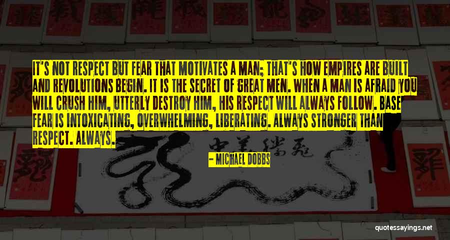 Having Secret Crush Quotes By Michael Dobbs Having Secret Crush Quotes By Michael Dobbs