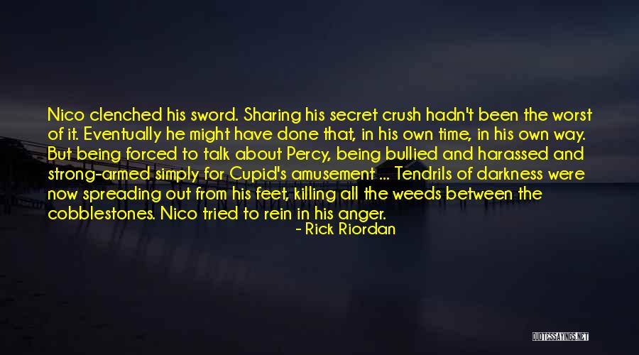 Having Secret Crush Quotes By Rick Riordan Having Secret Crush Quotes By Rick Riordan