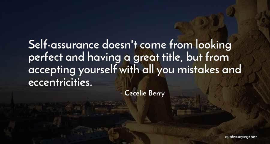 Having Self Confidence Quotes By Cecelie Berry Having Self Confidence Quotes By Cecelie Berry