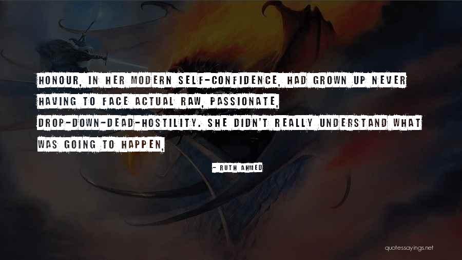 Having Self Confidence Quotes By Ruth Ahmed Having Self Confidence Quotes By Ruth Ahmed
