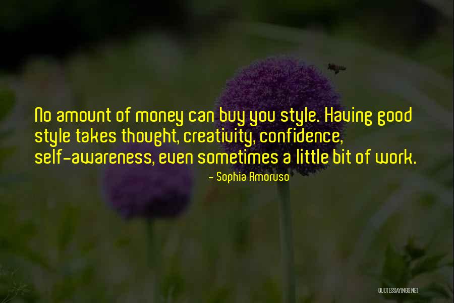 Having Self Confidence Quotes By Sophia Amoruso Having Self Confidence Quotes By Sophia Amoruso