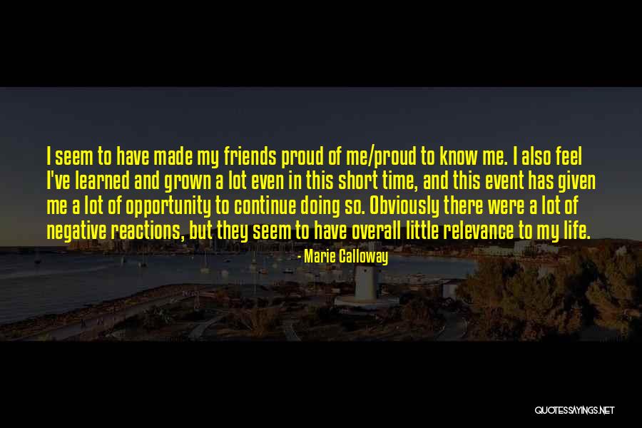 Having Short Friends Quotes By Marie Calloway Having Short Friends Quotes By Marie Calloway