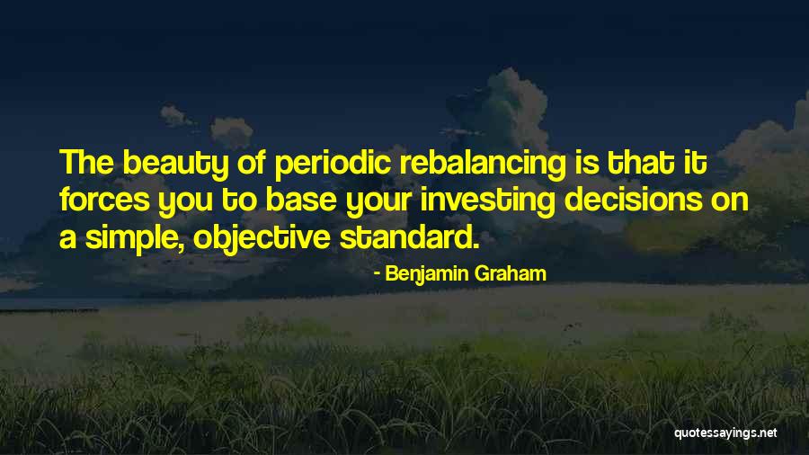 Having Simple Beauty Quotes By Benjamin Graham