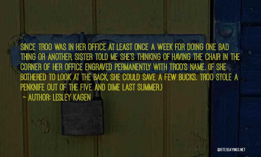 Having Sister Quotes By Lesley Kagen