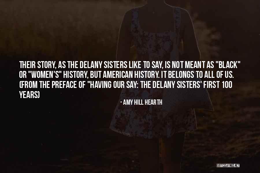 Having Sisters Quotes By Amy Hill Hearth Having Sisters Quotes By Amy Hill Hearth