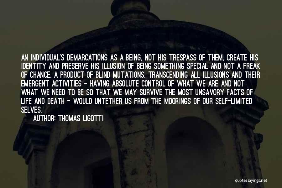 Having Something Special Quotes By Thomas Ligotti