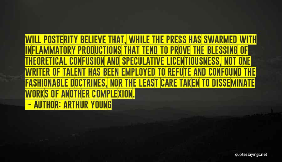 Having Something To Prove Quotes By Arthur Young