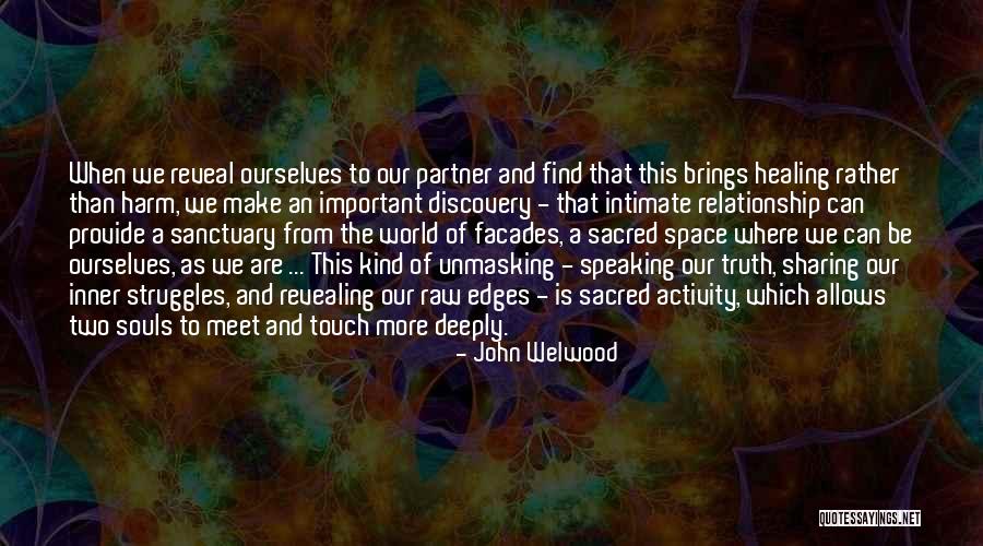 Having Space In Relationships Quotes By John Welwood