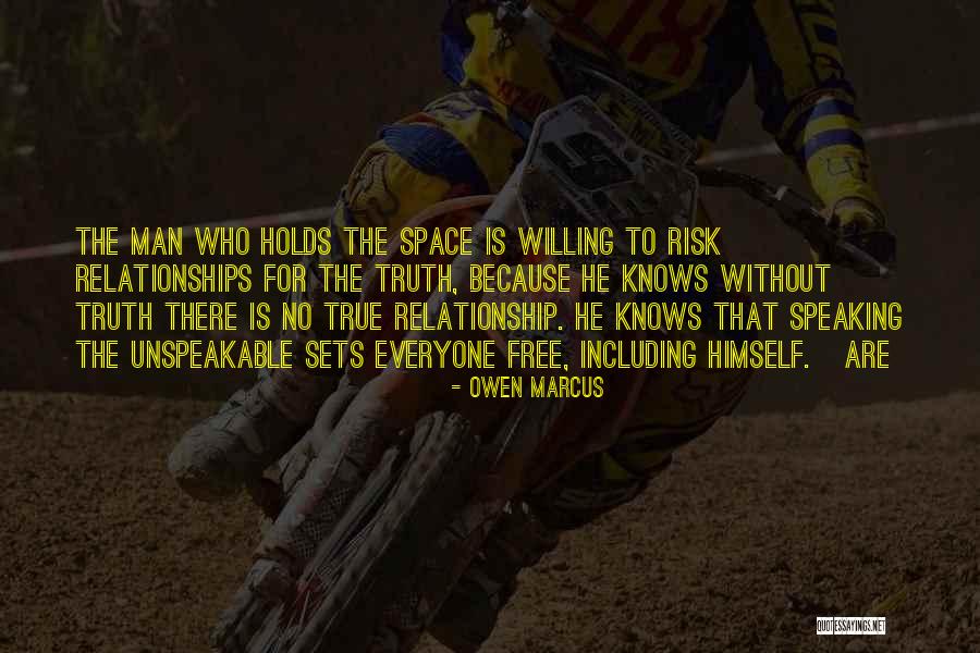 Having Space In Relationships Quotes By Owen Marcus