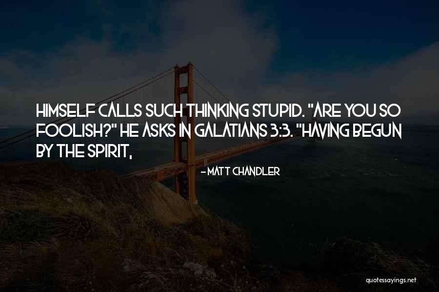 Having Spirit Quotes By Matt Chandler Having Spirit Quotes By Matt Chandler
