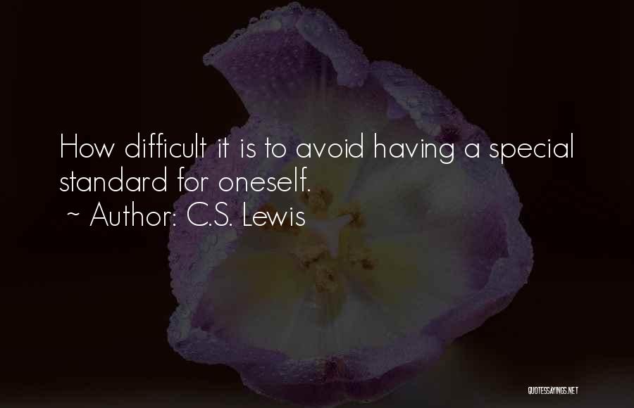 Having Standards Quotes By C.S. Lewis