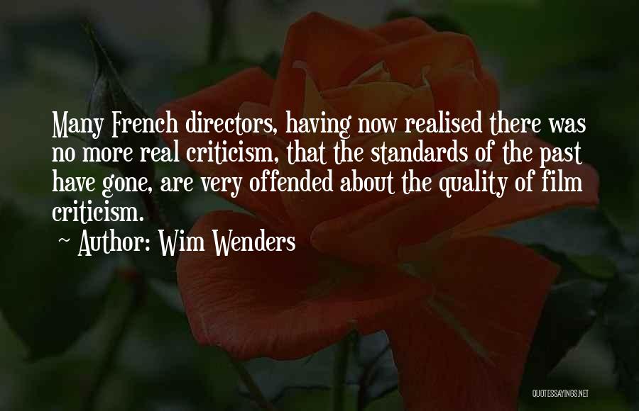 Having Standards Quotes By Wim Wenders