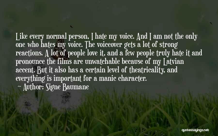 Having Strong Character Quotes By Signe Baumane