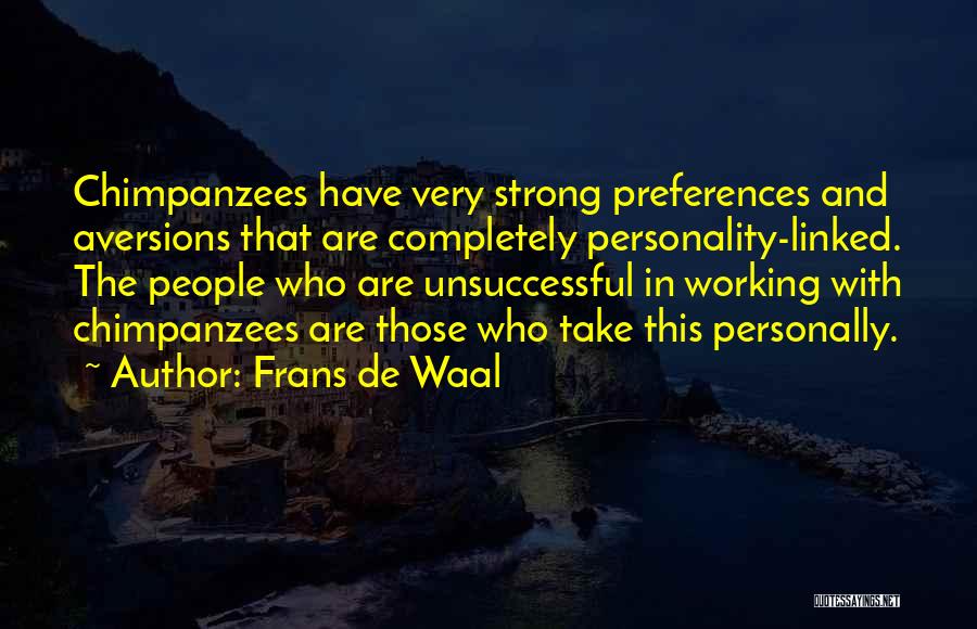 Having Strong Personality Quotes By Frans De Waal