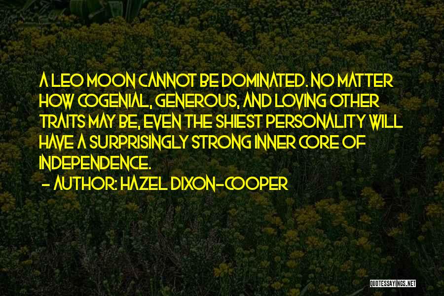 Having Strong Personality Quotes By Hazel Dixon-Cooper