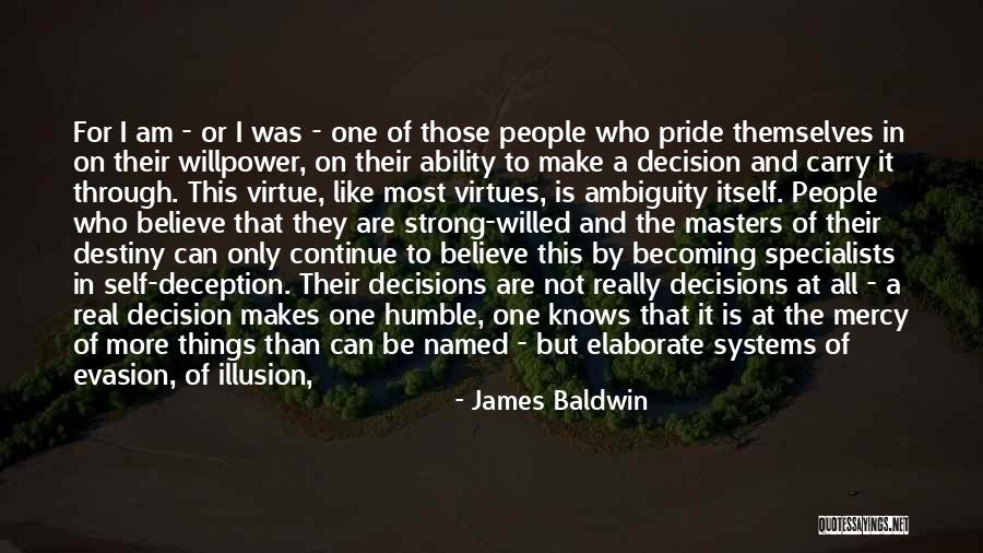 Having Strong Personality Quotes By James Baldwin