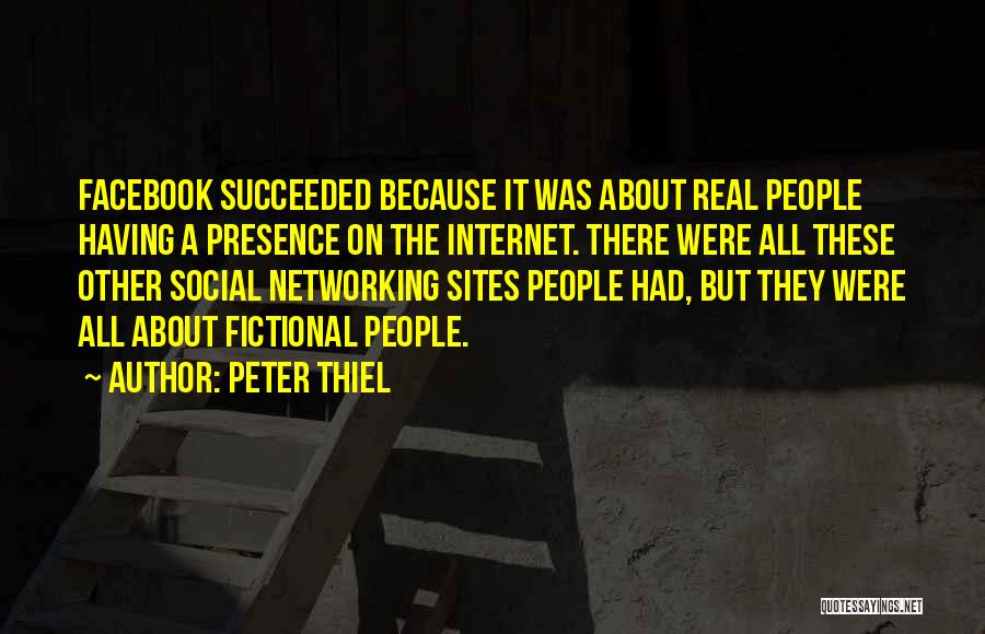 Having Succeeded Quotes By Peter Thiel