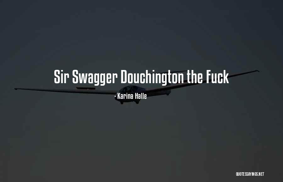 Having Swagger Quotes By Karina Halle Having Swagger Quotes By Karina Halle