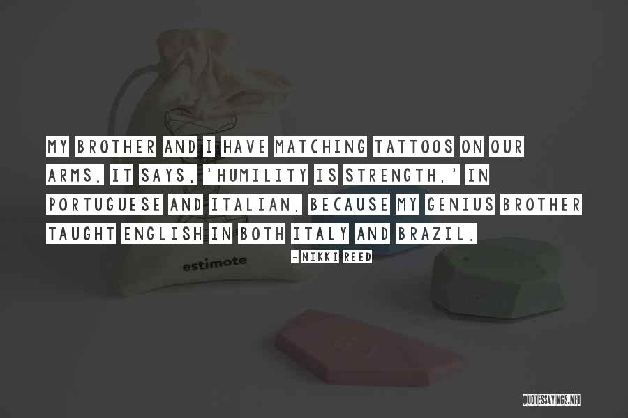 Having Tattoos Quotes By Nikki Reed Having Tattoos Quotes By Nikki Reed