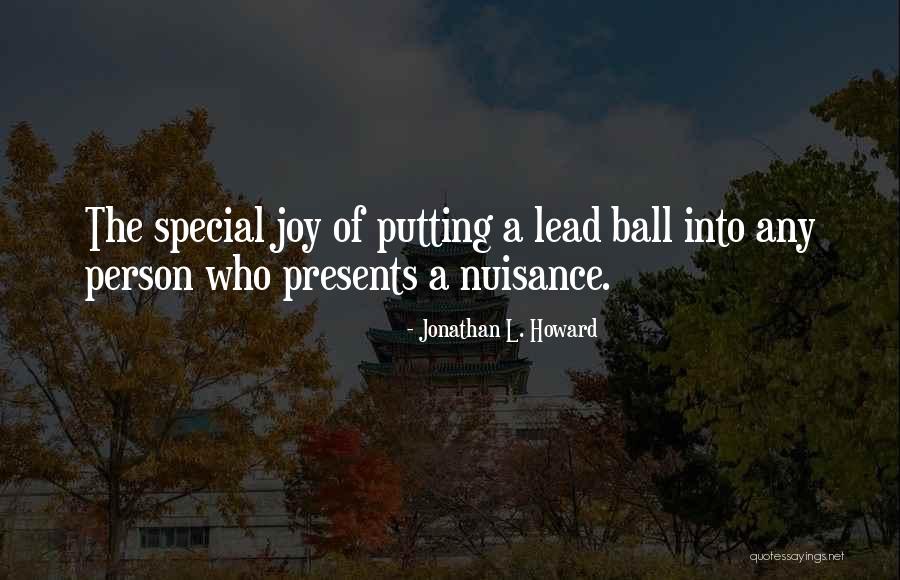 Having That Special Person Quotes By Jonathan L. Howard