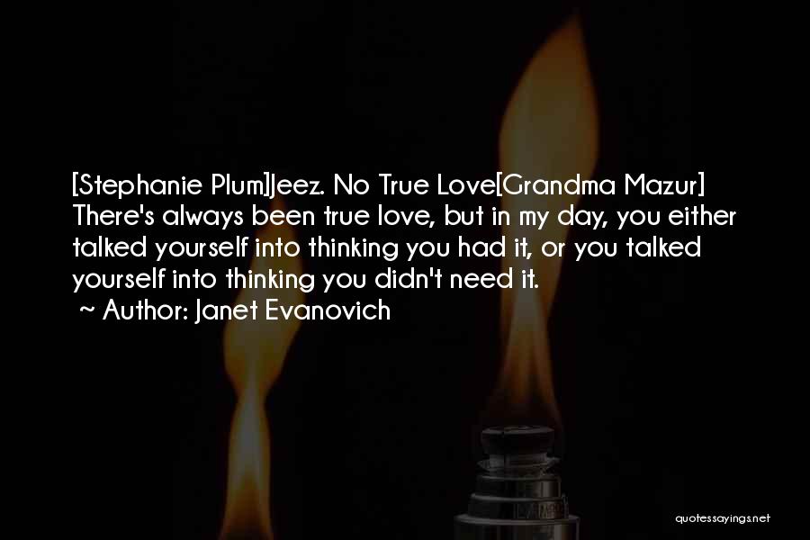 Having The Best Grandma Quotes By Janet Evanovich