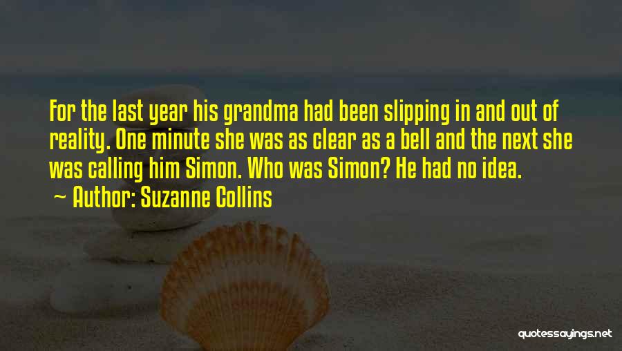 Having The Best Grandma Quotes By Suzanne Collins