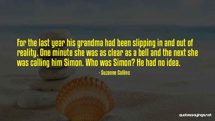 Having The Best Grandma Quotes By Suzanne Collins