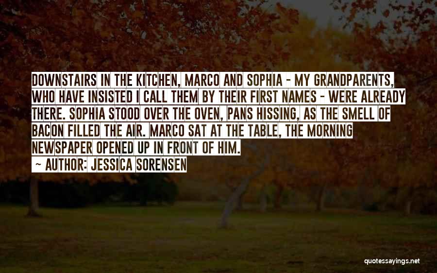 Having The Best Grandparents Quotes By Jessica Sorensen