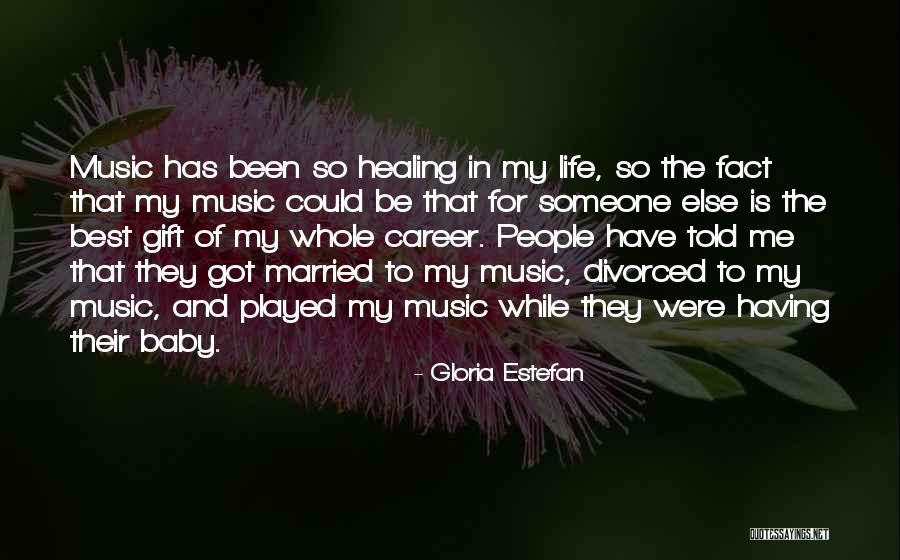 Having The Best Life Quotes By Gloria Estefan