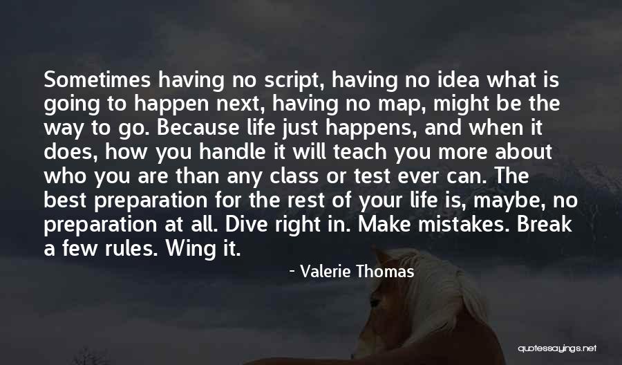 Having The Best Life Quotes By Valerie Thomas