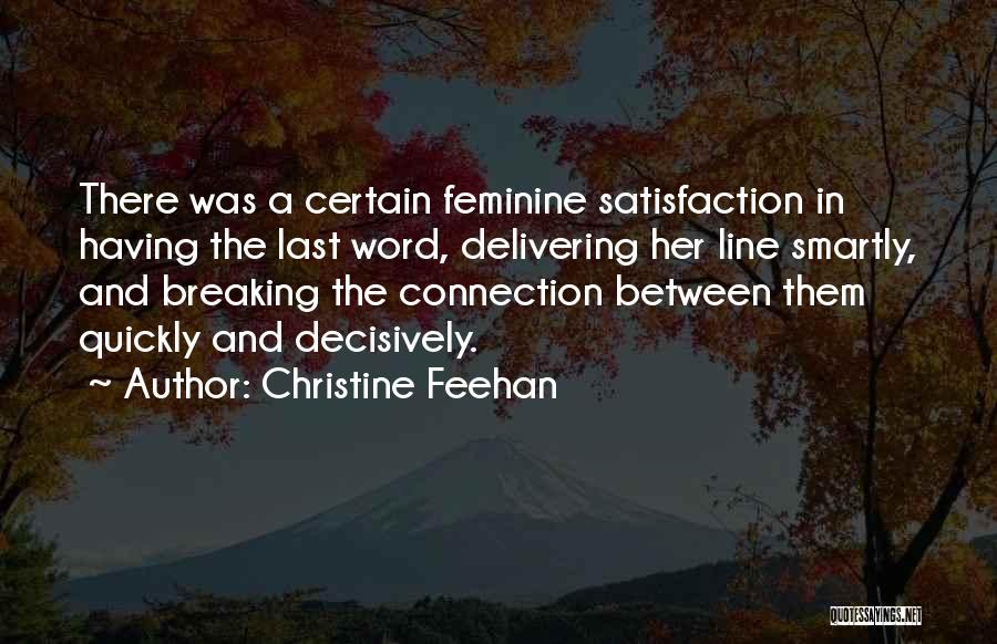 Having The Last Word Quotes By Christine Feehan