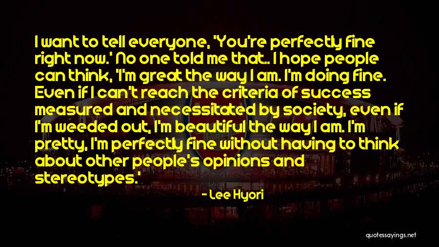 Having The Right One Quotes By Lee Hyori